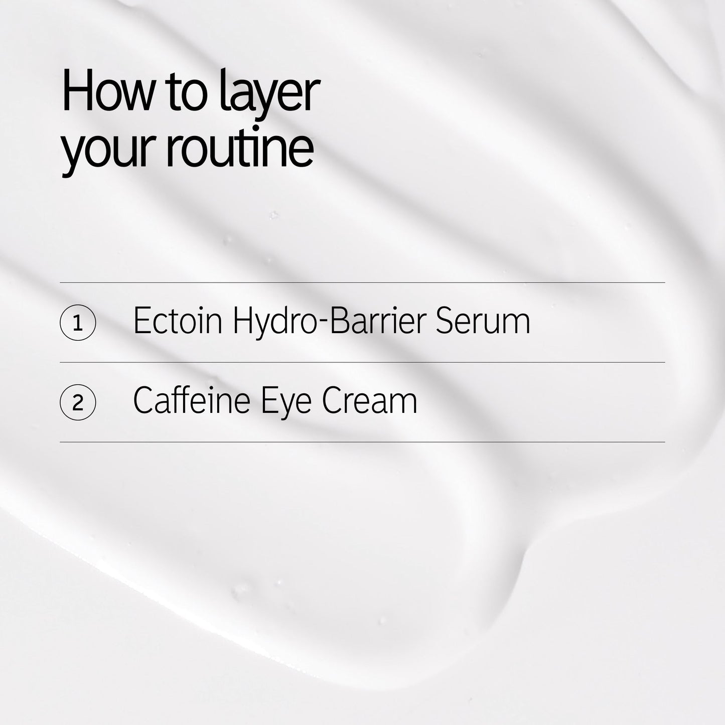 wake-up-and-hydrate-duo-n1 CaffEye_EctoinDuo_HowToLayer_2000x2000_bdfcc3fc-6b4c-4dad-a7d0-2320ae3cb1c7.jpg
