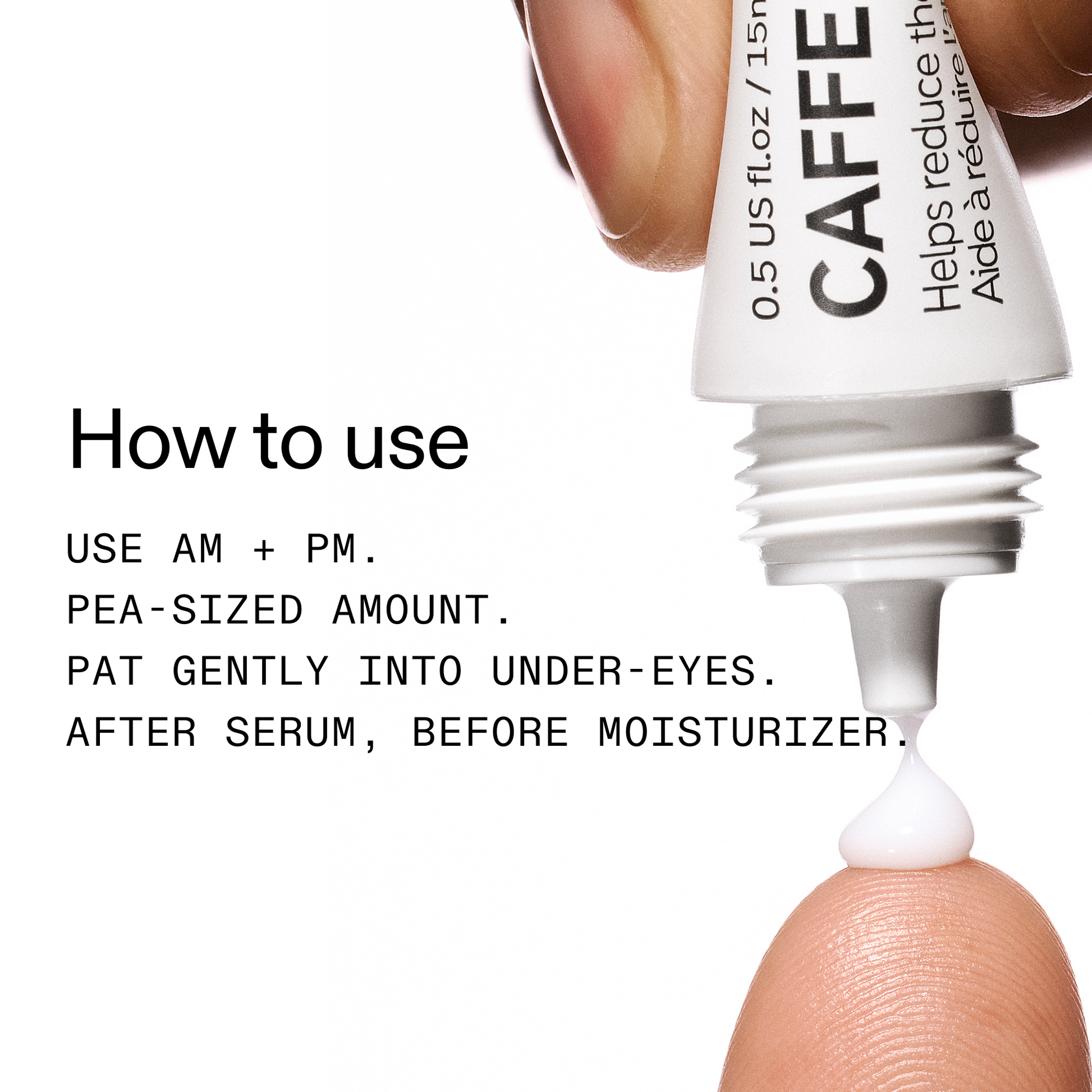 caffeine-eye-cream-t3 Caffeine_Eye_How_to_use_2000x2000-2.png