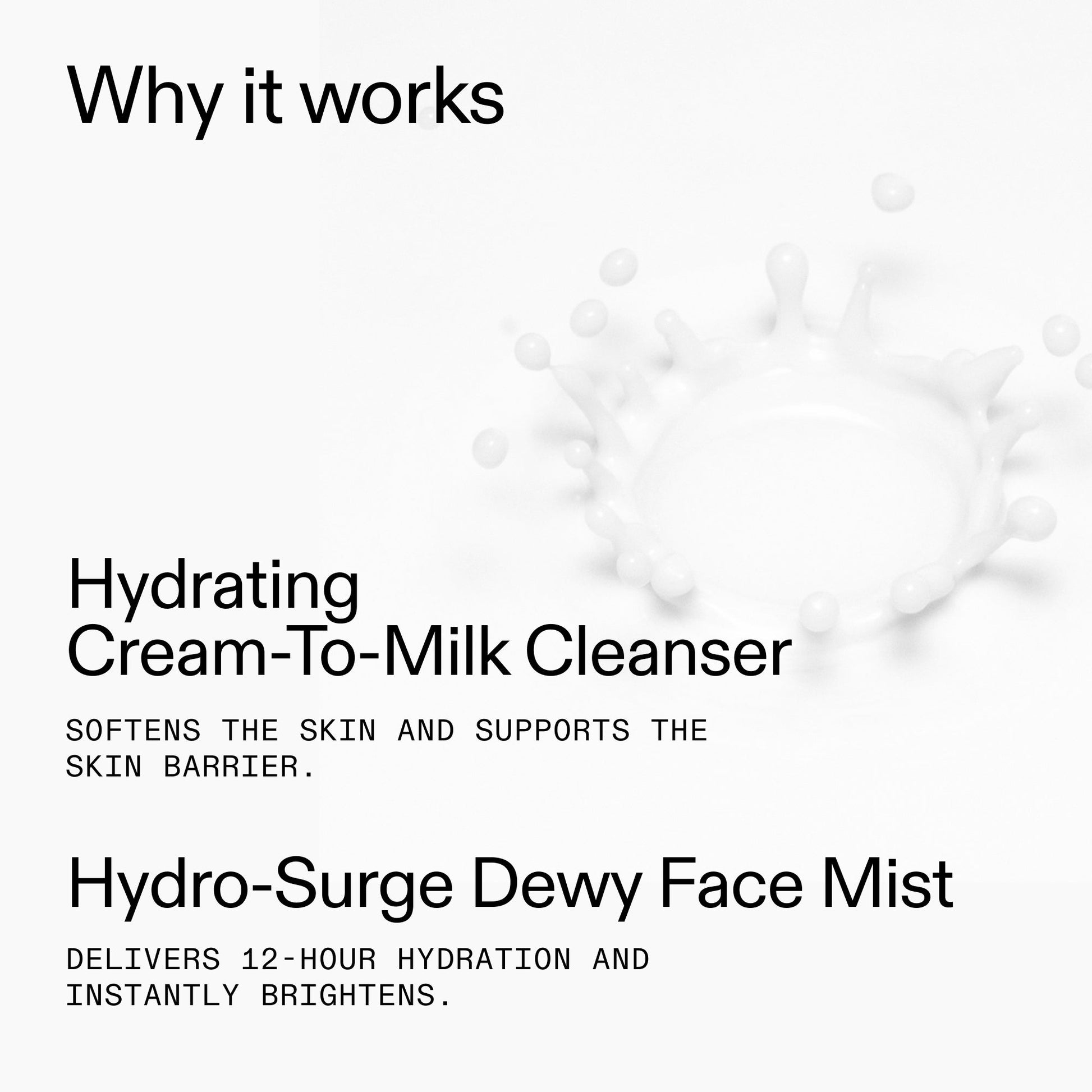hydrating-cleanser-and-face-mist-duo-p8 Cleanse_and_Refresh_Duo_Why_it_works_2000x2000_99a75ec1-8d6f-4ce6-8a14-5b1805ab911d.jpg