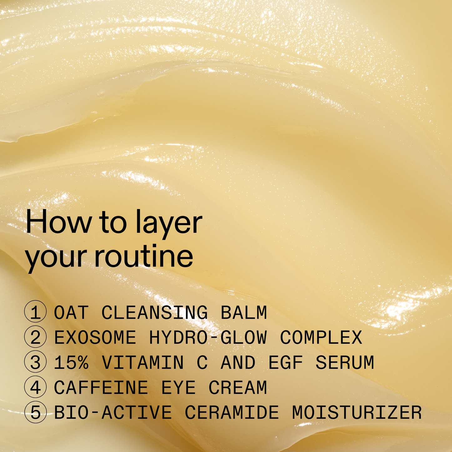 the-bestselling-intro-to-great-skin-g8 HowToLayer_2000x2000_08e58617-55b6-43c3-baf6-1fbaee188a26.png